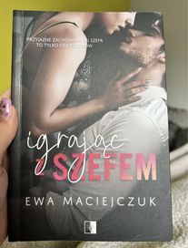 „Igrając z szefem” Ewa Maciejczuk