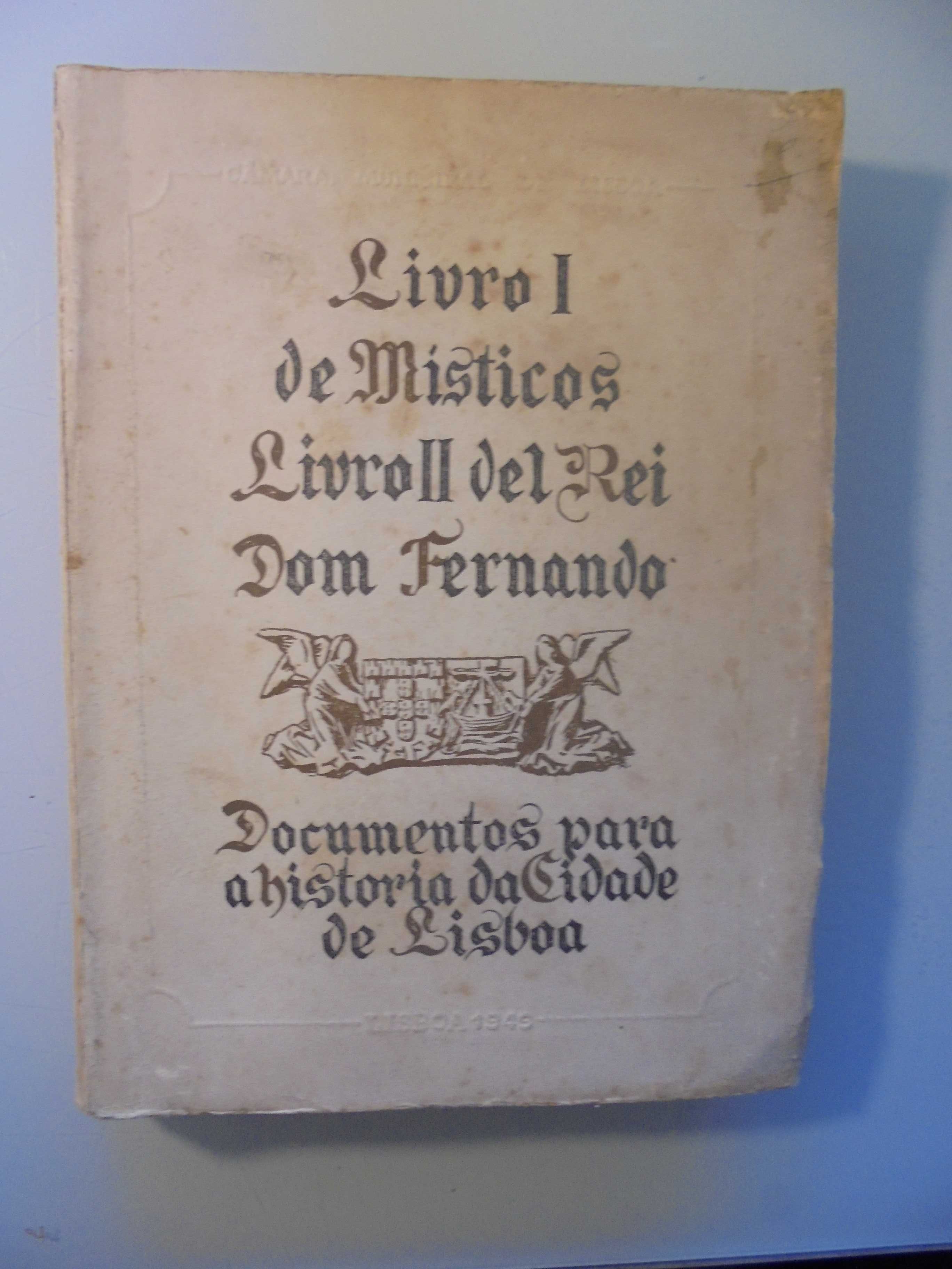 Lisboa-;Livro I de Místicos-Livro II del Rei D.Fernando
