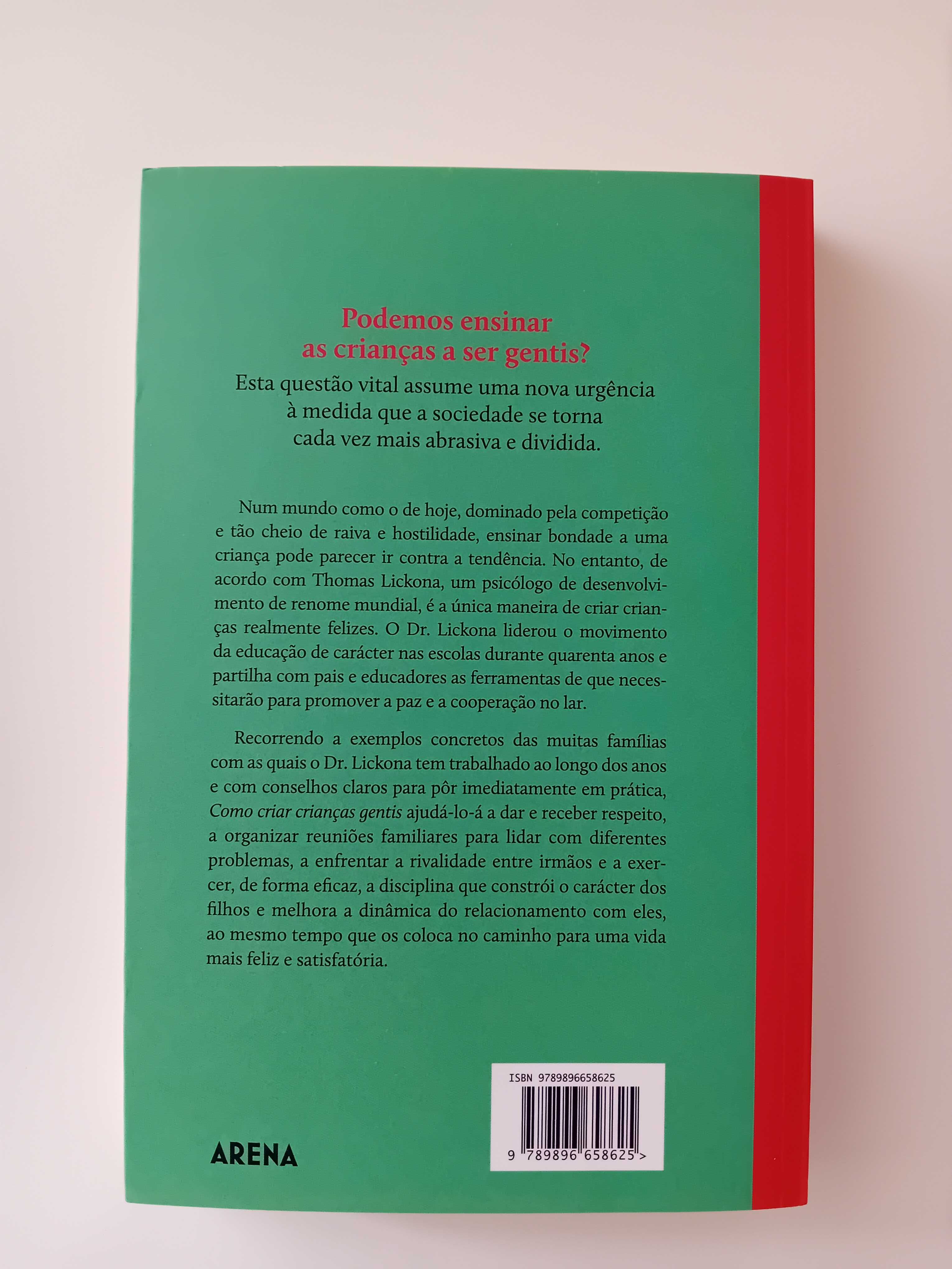 Como criar crianças Gentis - Thomas Lickona COMO NOVO/COM PORTES