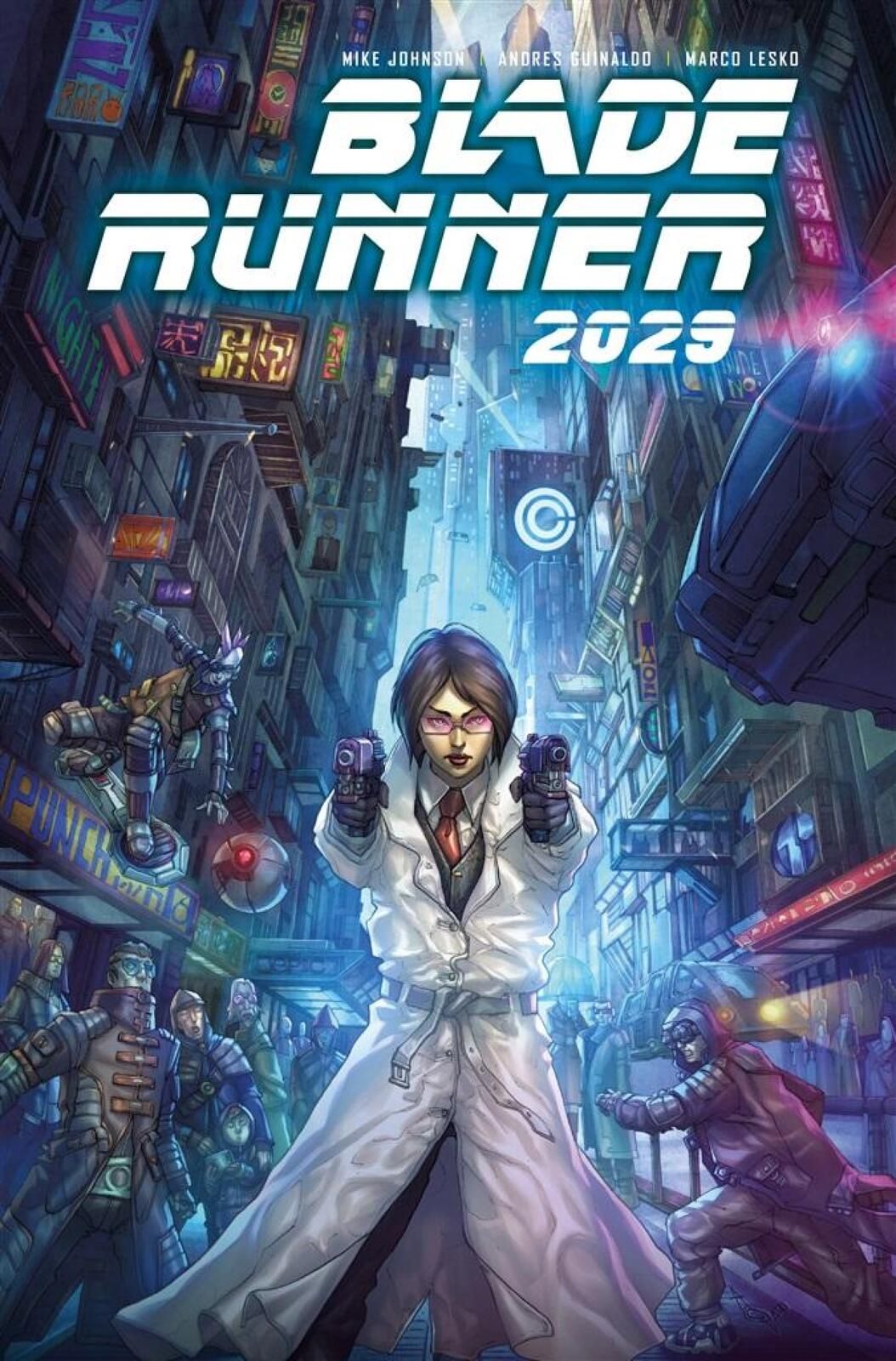 Blade Runner 2029 Egmont Michael Green, Mike Johnson, Andres Guinaldo,