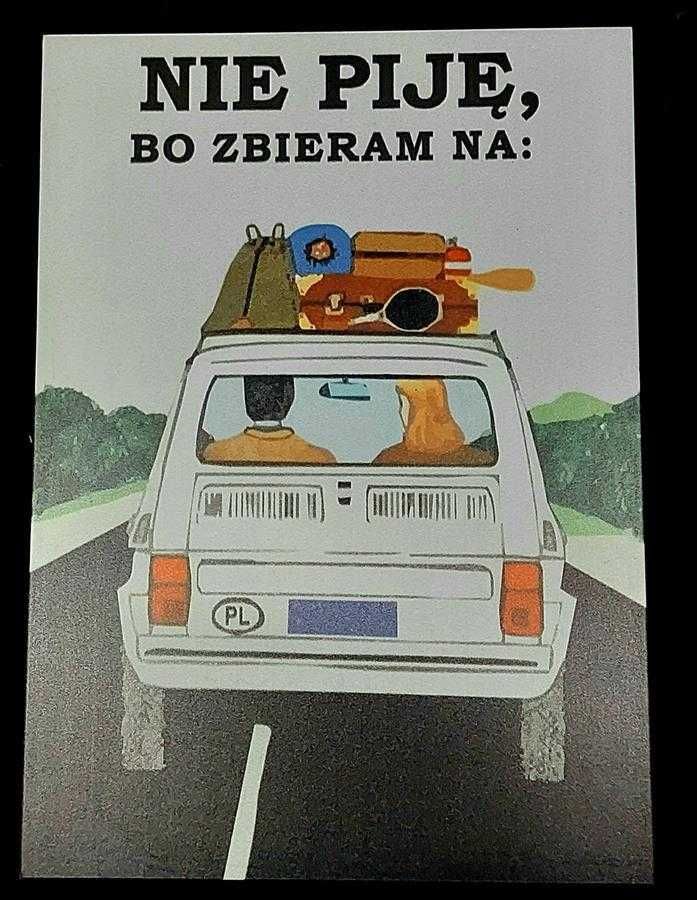 Tablica PRL z napisem Nie piję bo zbieram na... tablica pcv