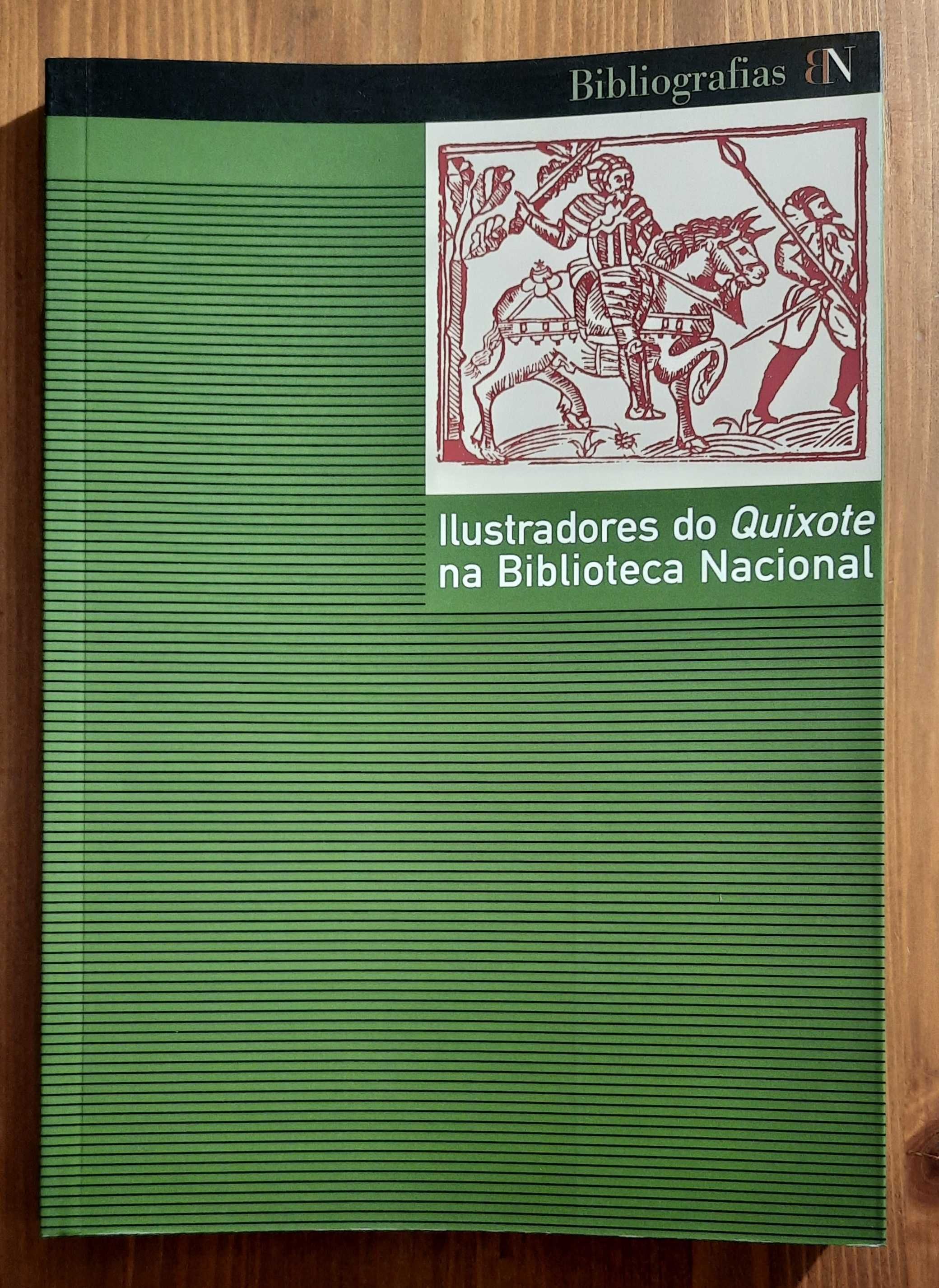 Livro - Ilustradores do «Quixote» na Biblioteca Nacional