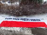 Dużą flaga "come back Robert Kubica