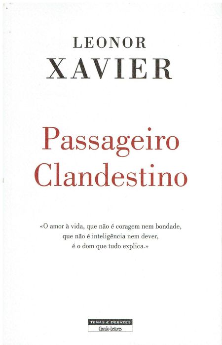 12684

Passageiro Clandestino
de Leonor Xavier