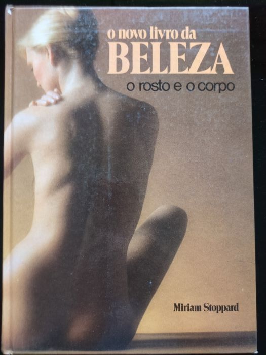 O novo livro da Beleza o rosto e o corpo de Miriam Stoppard