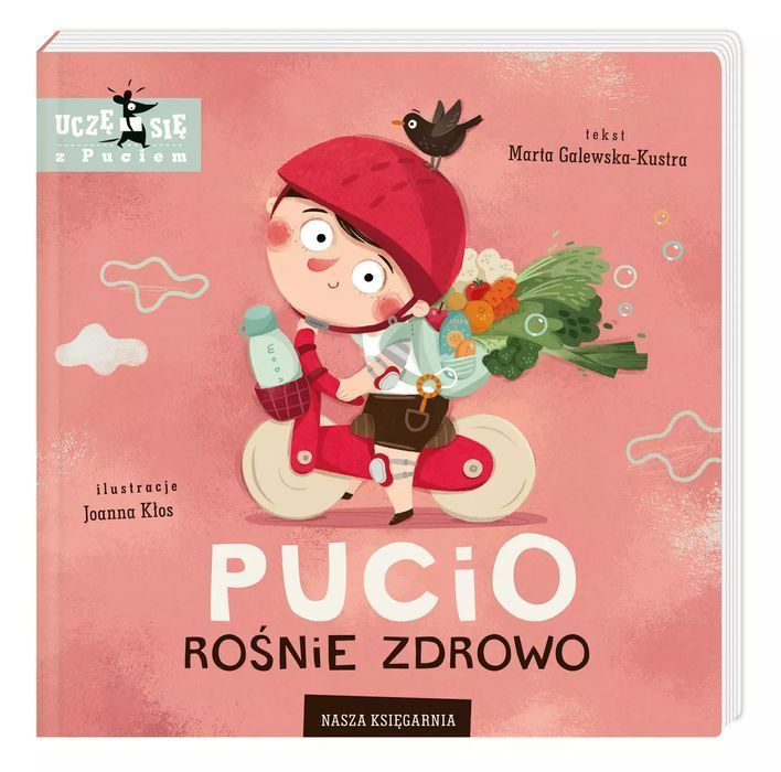Pucio Rośnie Zdrowo Nasza Księgarnia