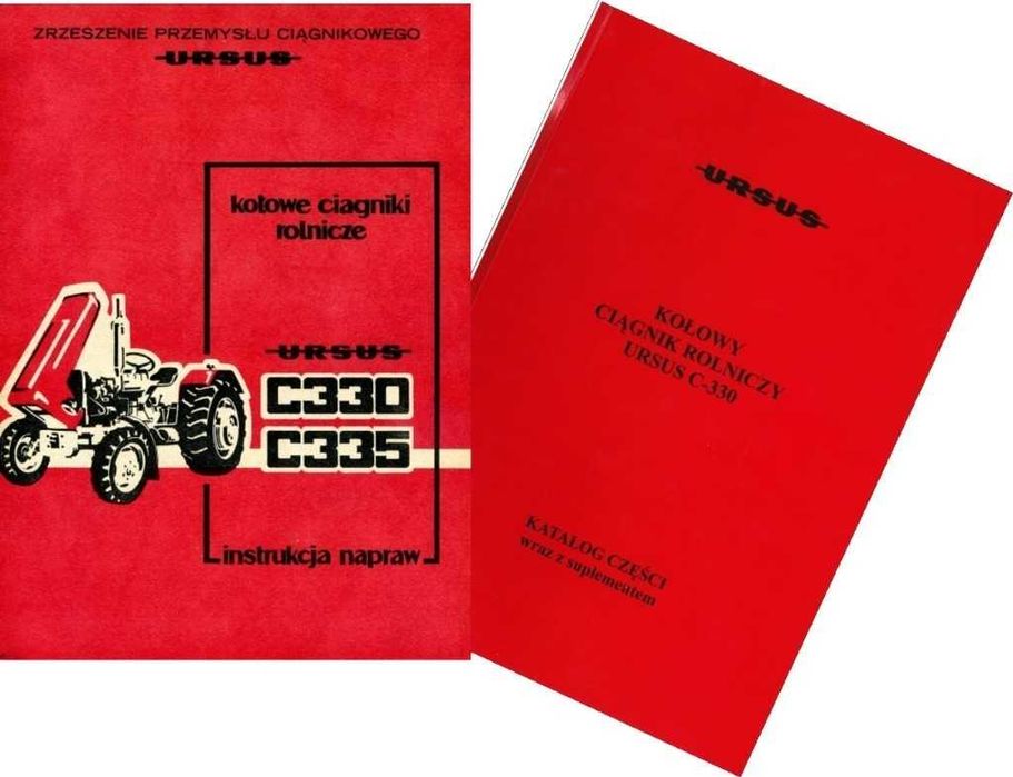 Instrukcja napraw + Katalog części URSUS C-330, C 330, 330