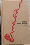 "Audyt", Jacek Hugo-Bader