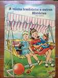 Livro a minha irmazinha e outras historias Majora raro