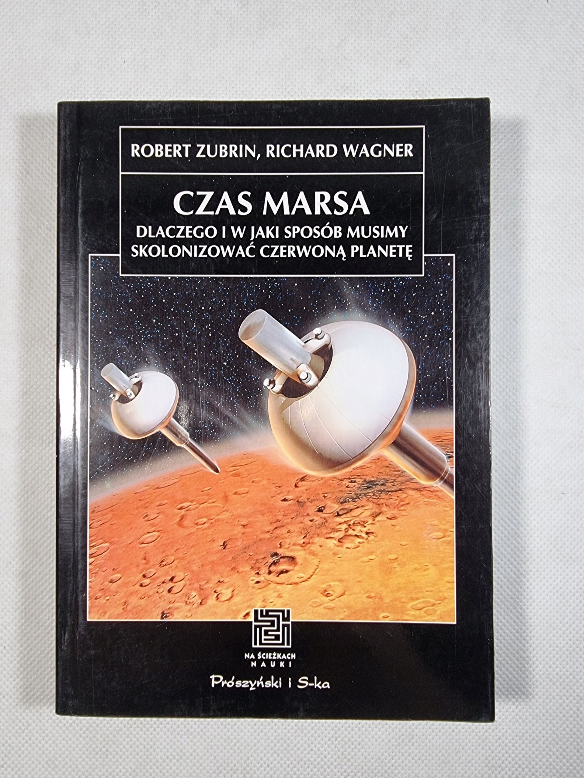 Czas Marsa / Robert Zubrin / Richard Wagner