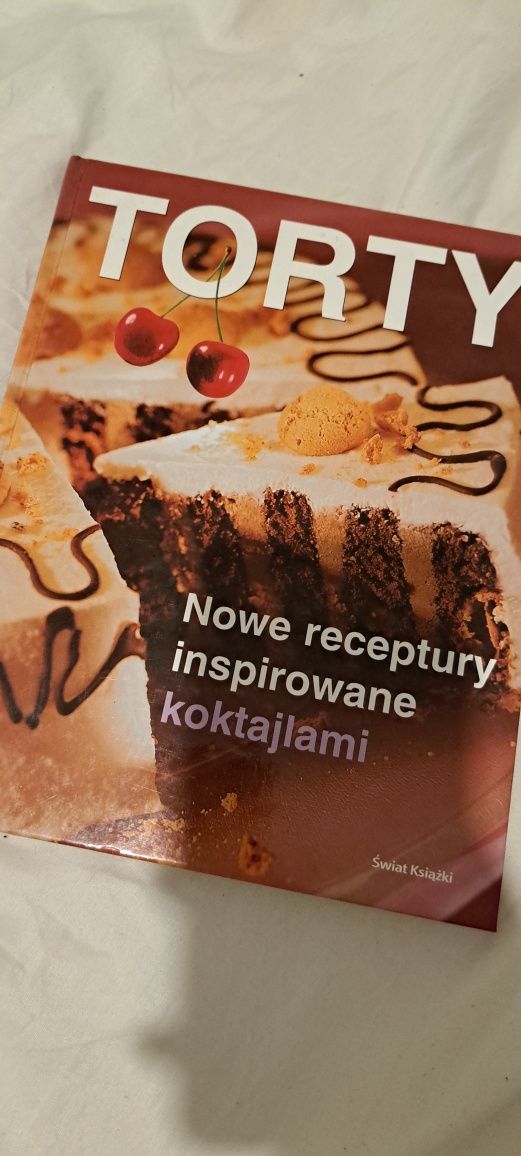 Książki Torty - nowe receptur inspirowane koktajlami