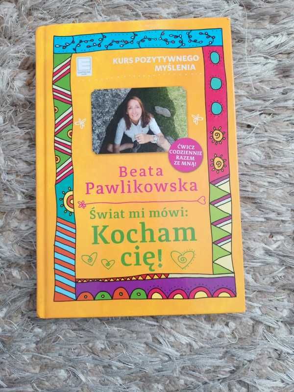 Książka Beata Pawlikowska kurs pozytywnego myślenia