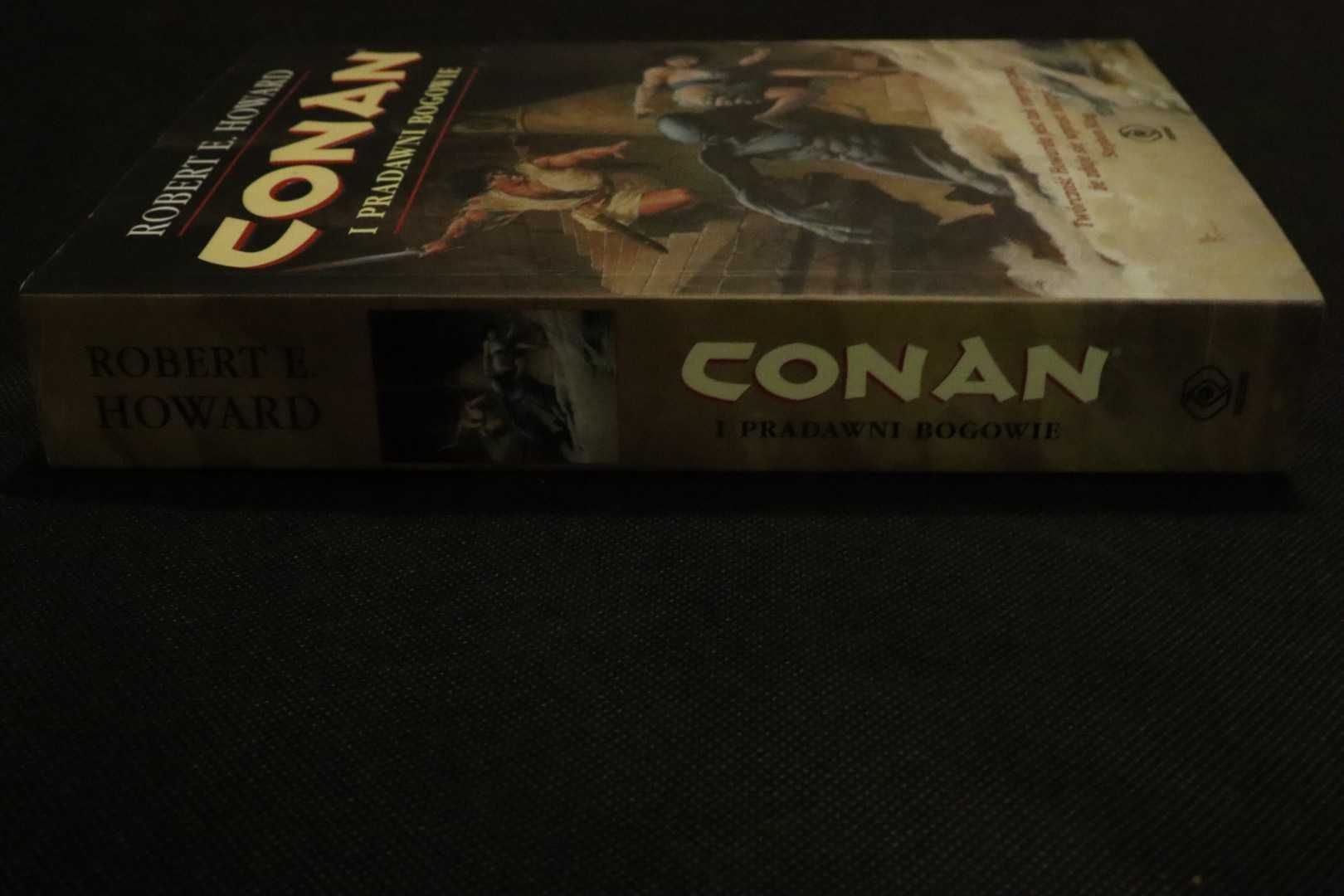 Conan i pradawni bogowie Robert E. Howard