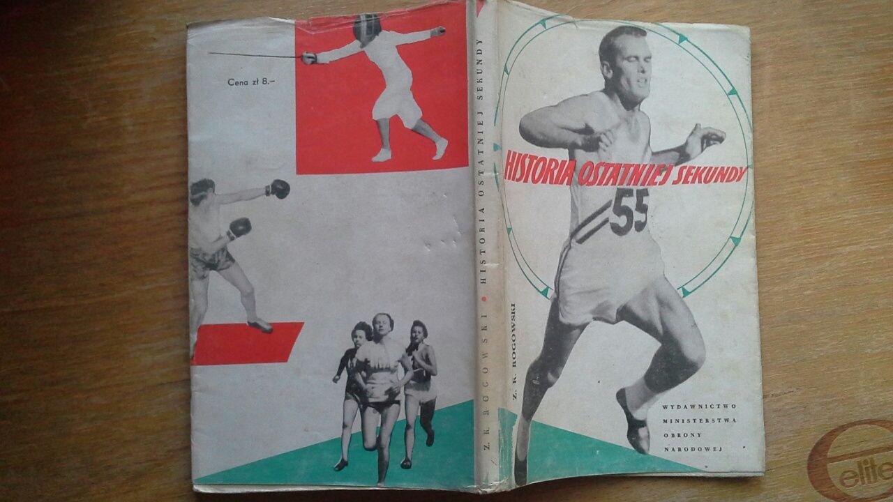 Historia ostatniej sekundy - Zbigniew Karol Rogowski