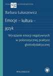Emocje - Kultura - Język, Łukaszewicz Barbara 41895A01790Ks
