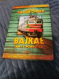 Sprzedam książkę Bajkał tam i z powrotem . Autor Monika Radzikowska