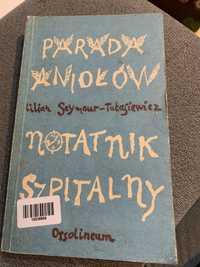 Lilian Seymour-Tułasiewicz „Parada Aniołów. Notatnik szpitalny”