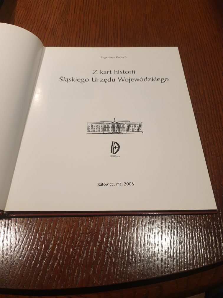 Z kart historii  Śląskiego urzędu Wojewódzkiego  - Paduch
