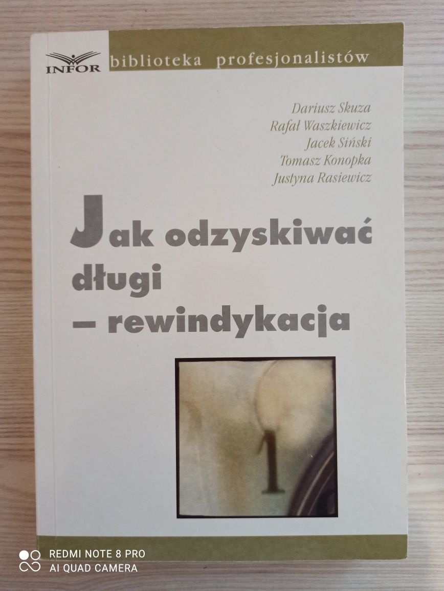 Jak odzyskiwać długi - rewindykacja, D. Skuza