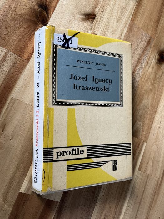 Józef Ignacy Kraszewski Wincenty Danek