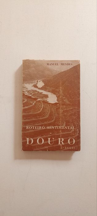 Roteiro Sentimental – Douro, de 1967