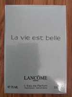 La Vie Est Belle Lancôme 75 мл. Ла Ви Э Бэль Ланком 75 мл.