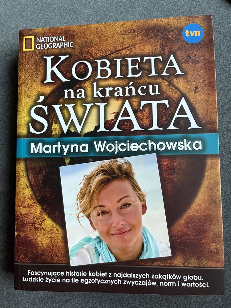 Martyna Wojciechowska - Kobieta na krańcu świata