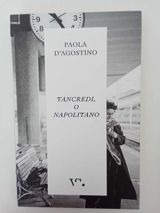 Paola d'Agostino - Tancredi, o Napolitano (usado)