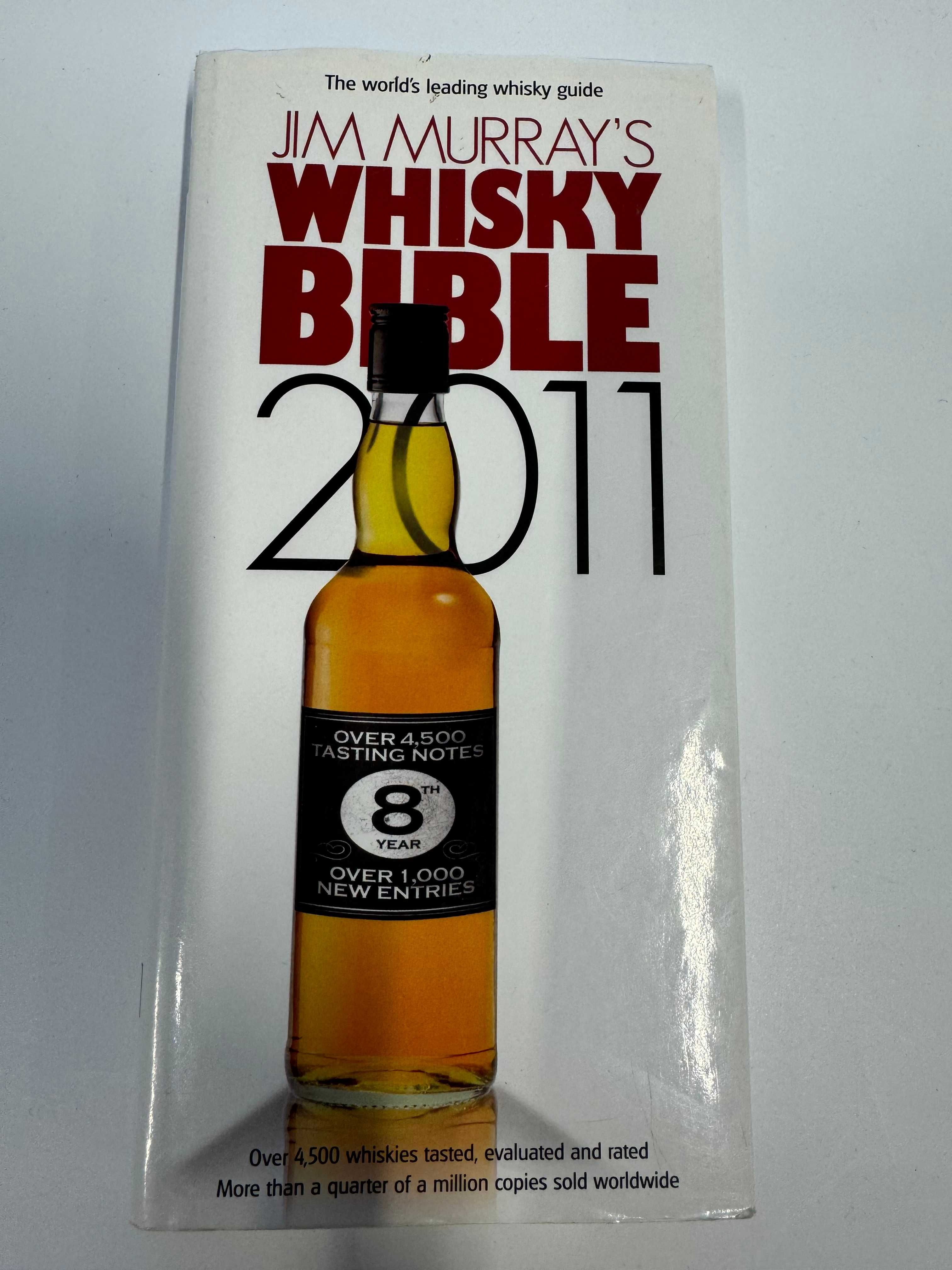 Whisky Bible 2011 = JIM MURRAY