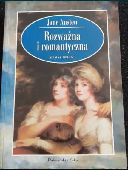 "Rozważna i romantyczna" Jane Austen