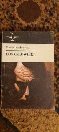 Los człowieka - Michał Szołochow wyd XVI 1985