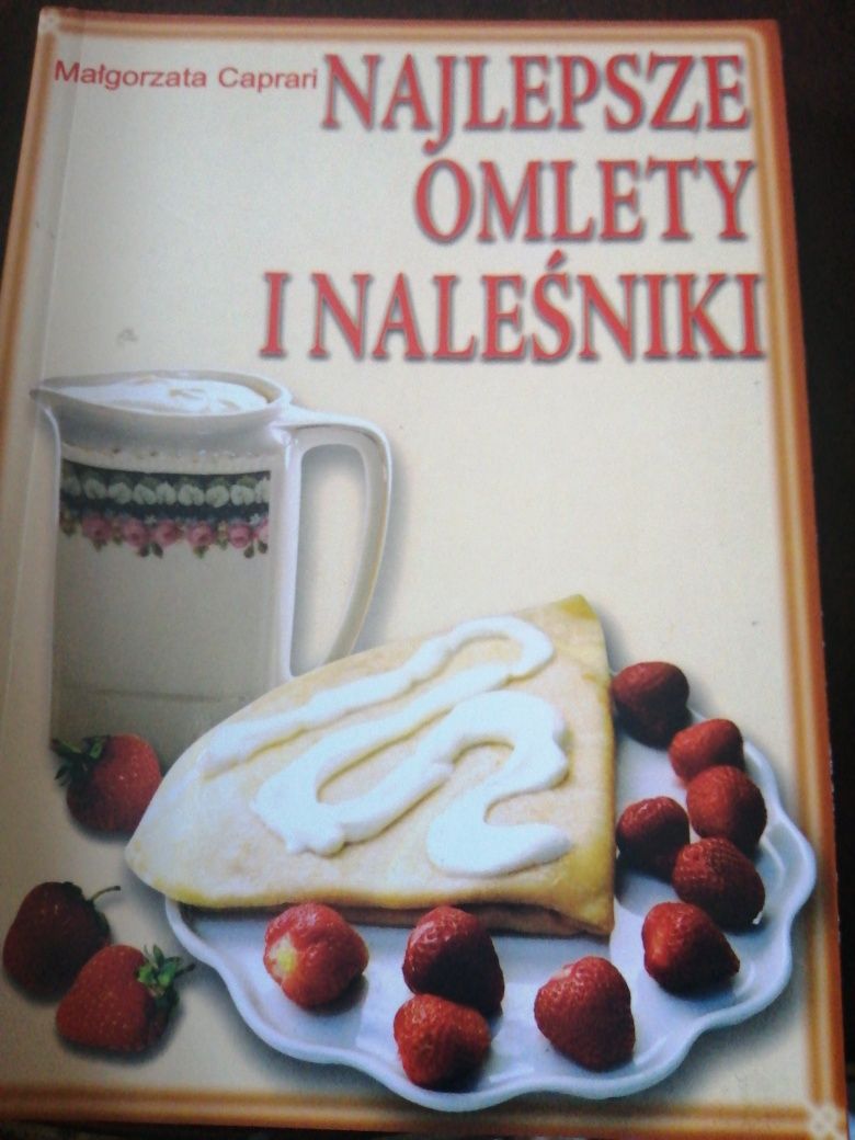 Najlepsze naleśniki i omlety Małgorzata Caprari
