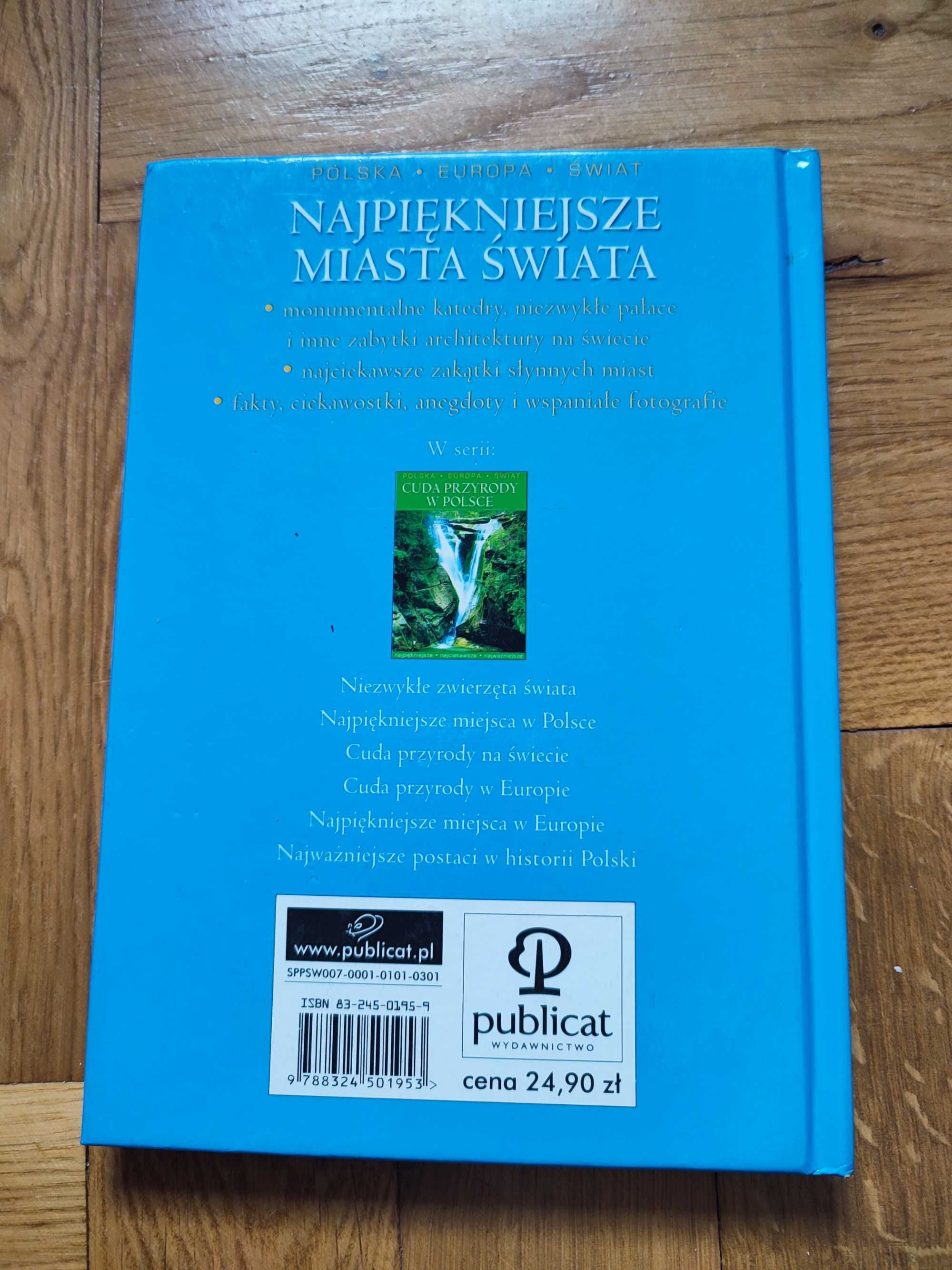 "Najpiękniejsze miasta świata" Polska Europa Świat