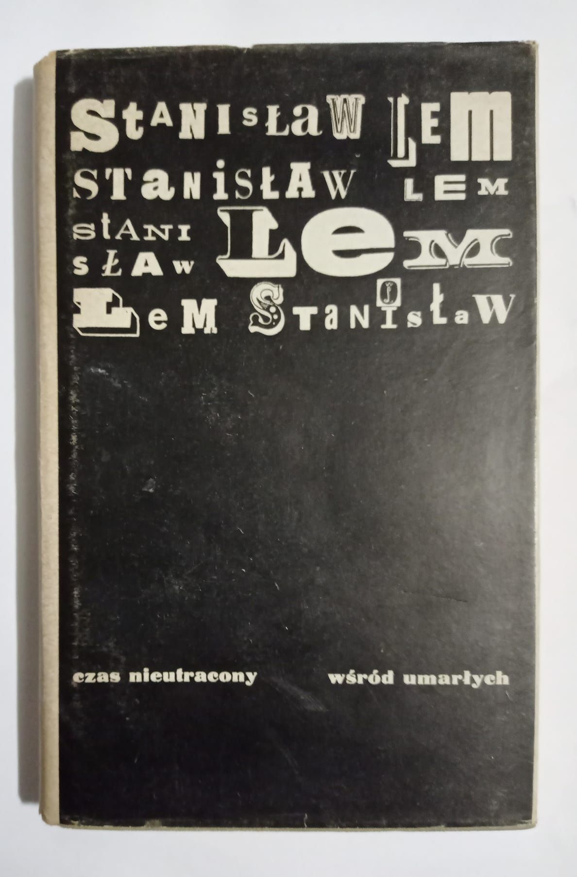 Stanisław Lem tom 1-3 czas nieutracony
