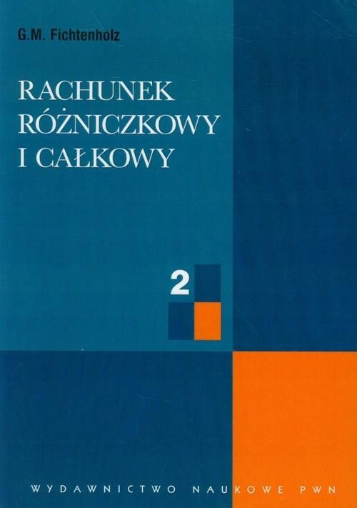 Rachunek Różniczkowy I Całkowy Tom 2