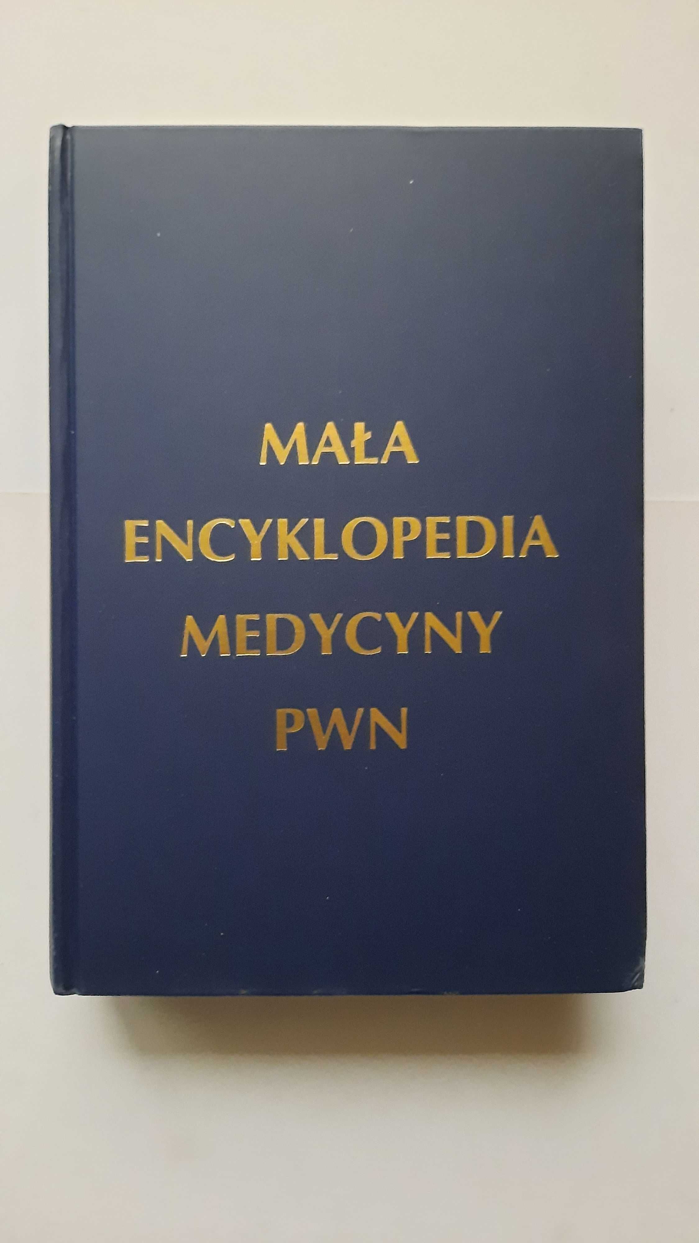 Mała encyklopedia medycyny PWN