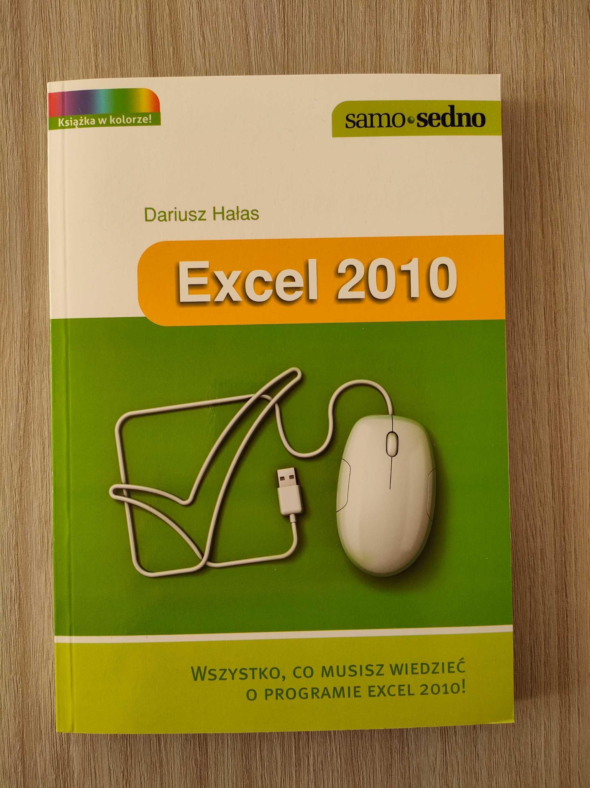 Excel 2010. Samo Sedno. Dariusz Hałas.