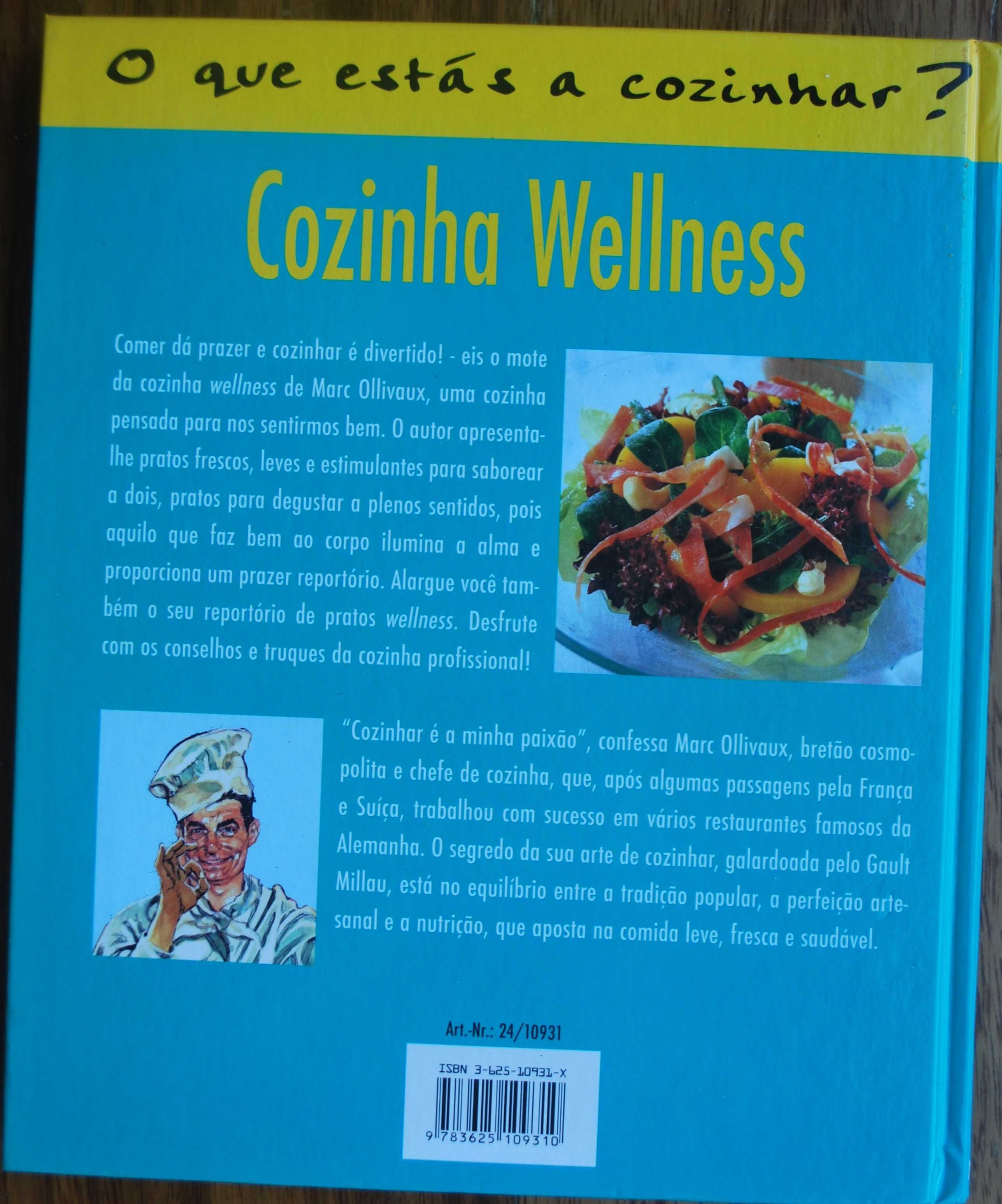 Cozinha Wellness (Comer & Relaxar) de Marc Ollivau