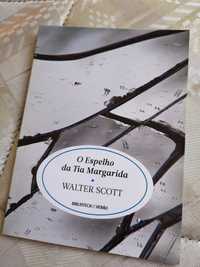 Livro "O Espelho da Tia Margarida" de Walter Scott