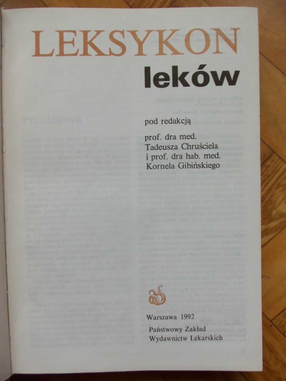 Leksykon leków - T. Chruściel, K. Gibiński - 1992 r