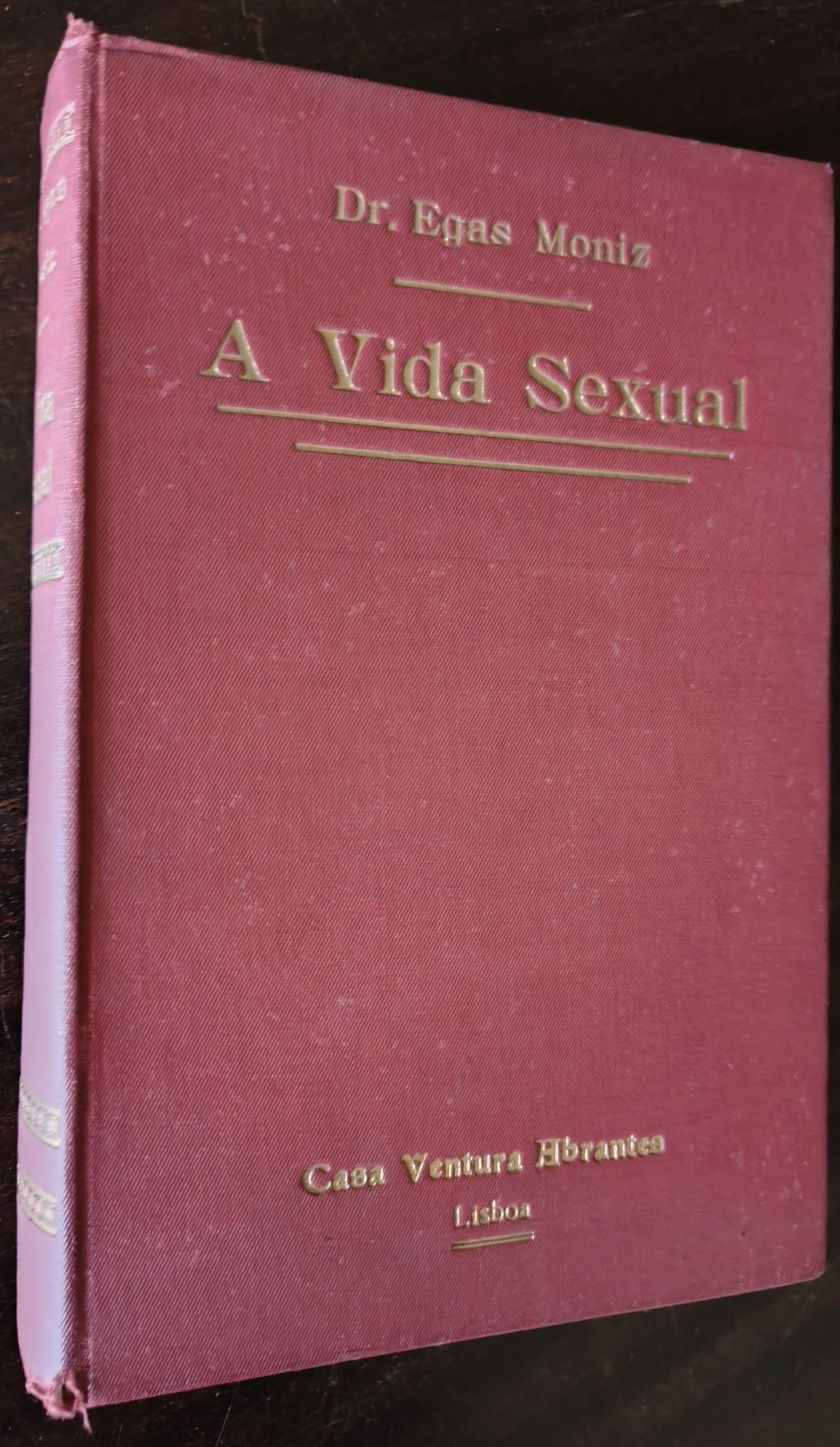 A Vida Sexual - Dr. Egas Moniz
