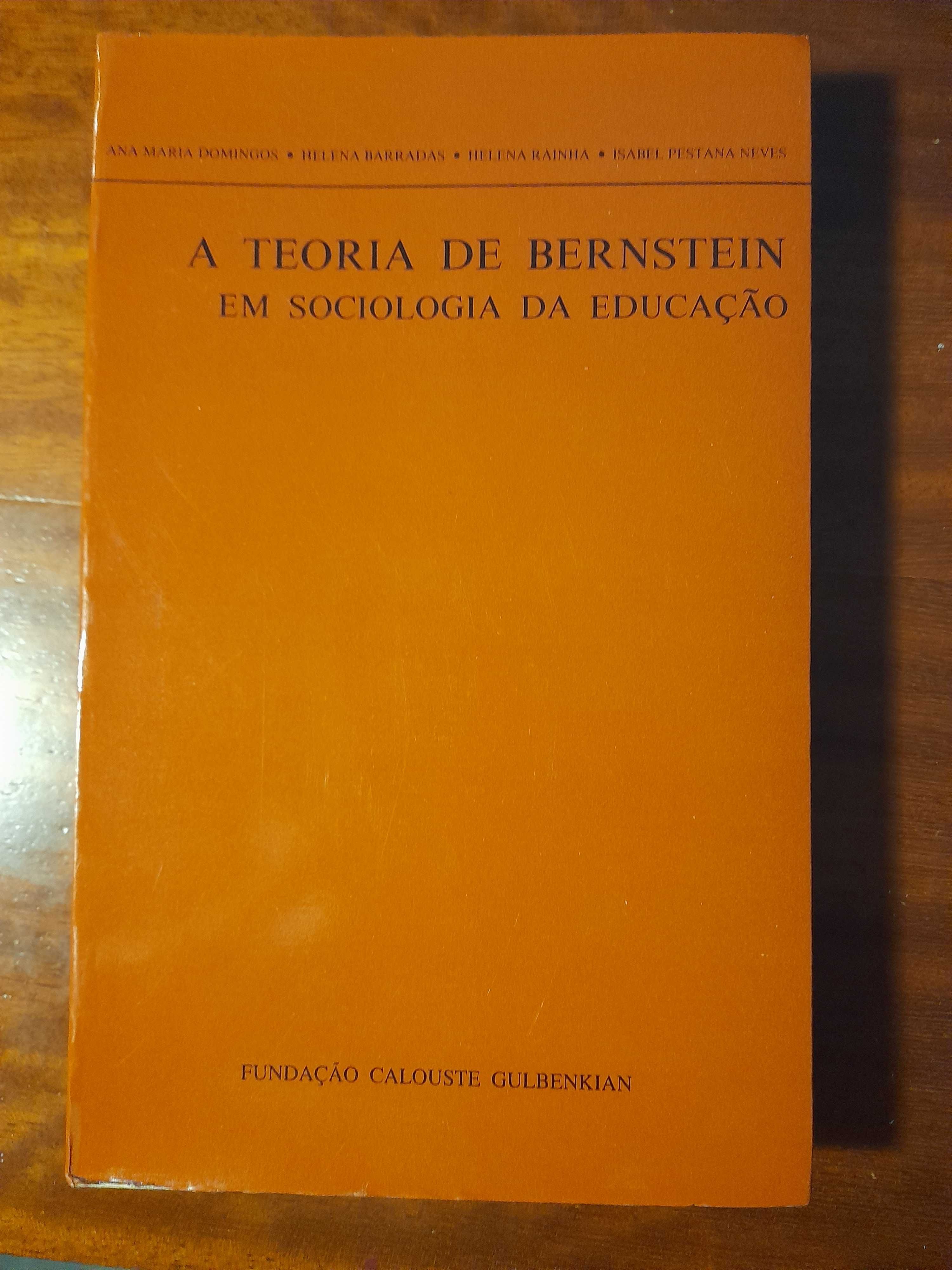 A Teoria de Bernstein em Sociologia da Educaçao