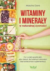 Witaminy I Minerały W Naturalnej Żywności