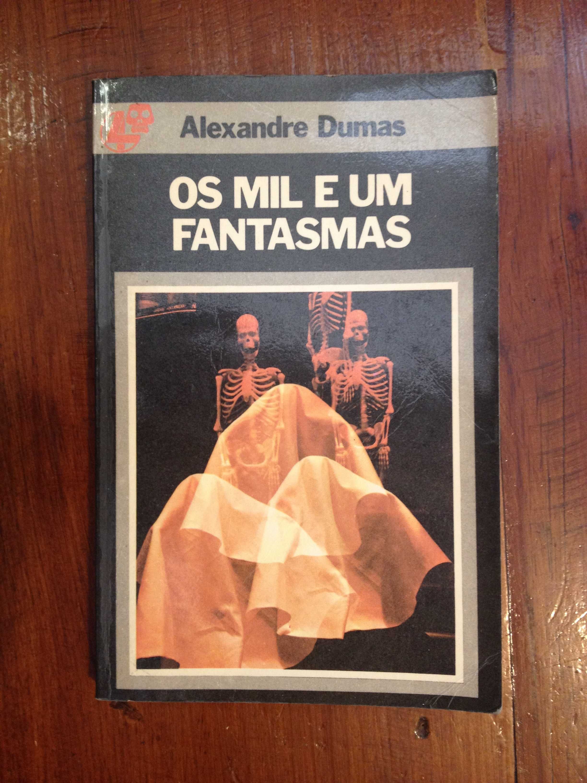 Alexandre Dumas - Os mil e um fantasmas