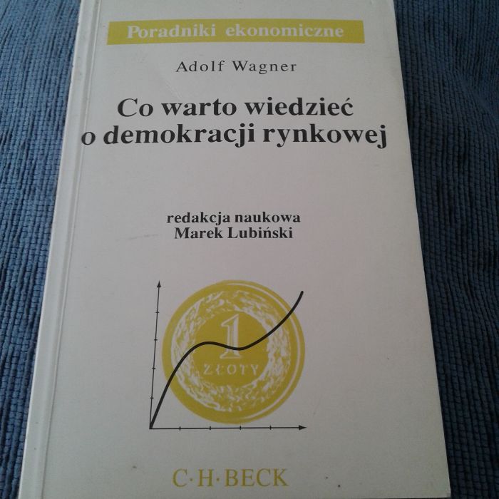 Wagner Co warto wiedzieć o demokracji rynkowej