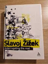 Interrogating the Real - Slavoj Zizek