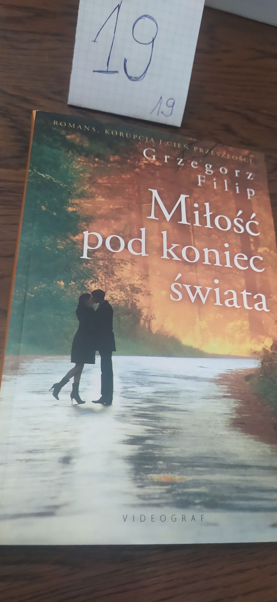 Miłość pod koniec świata Grzegorz Filip