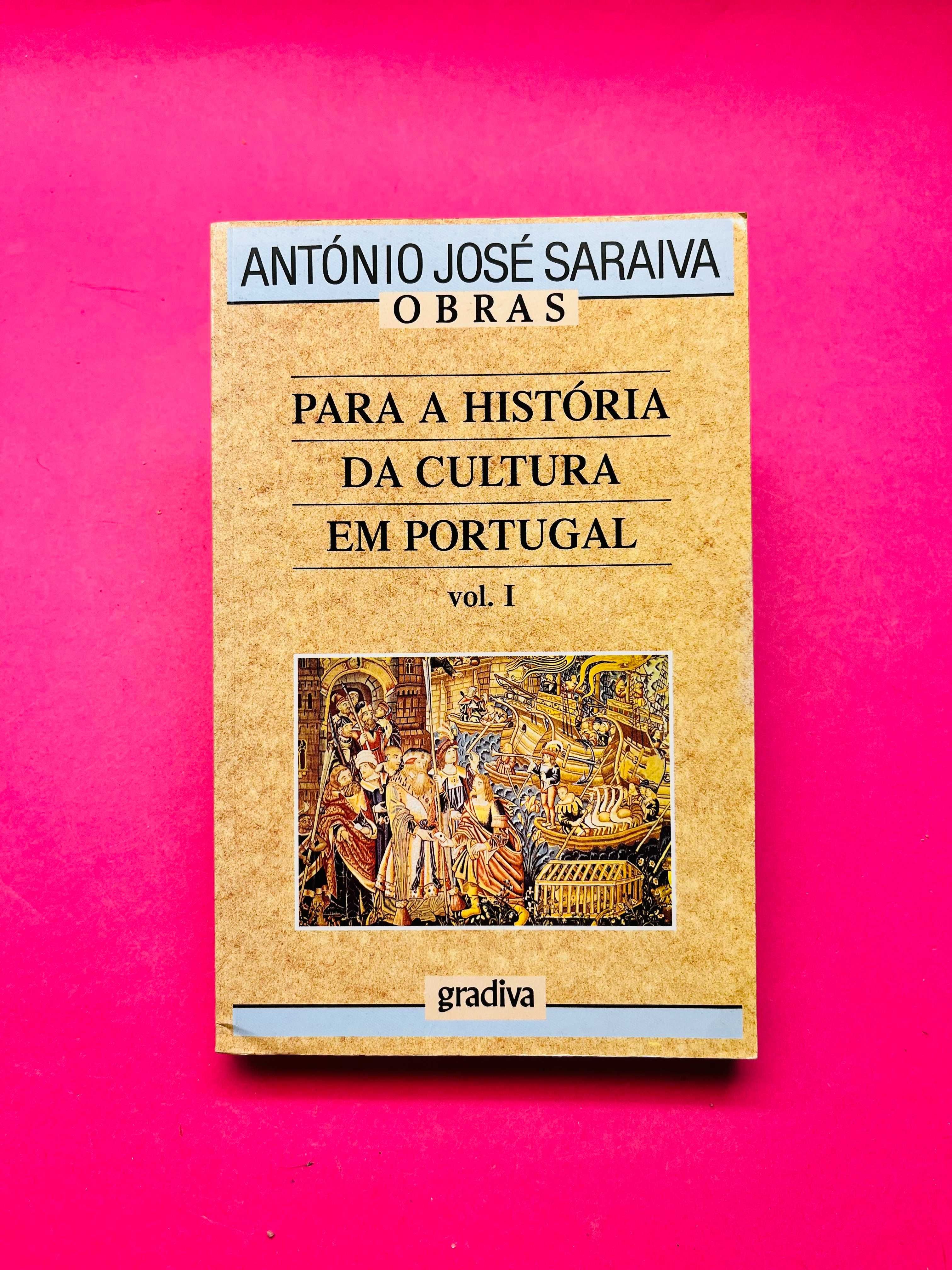 Para a História da Cultura em Portugal Nº11 - António José Saraiva