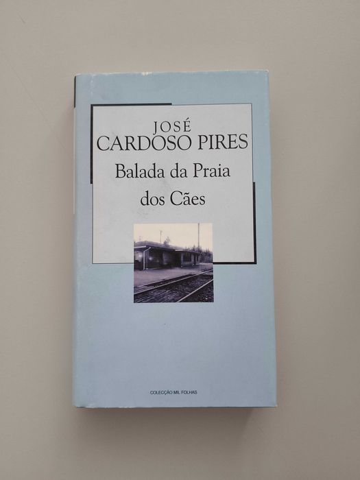 José Cardoso Pires - Balada da Praia dos Cães