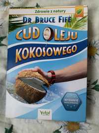 cud oleju kokosowego dr bruce fife